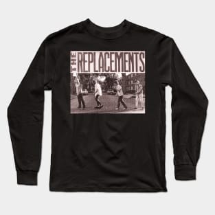 the replacements Long Sleeve T-Shirt